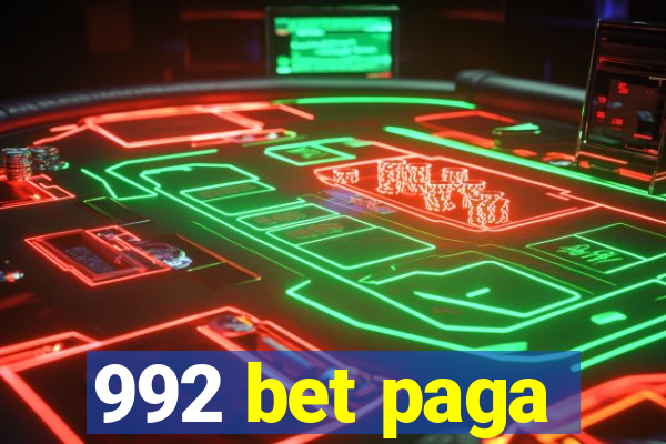992 bet paga